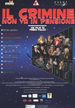 Il crimine non va in pensione (2017)