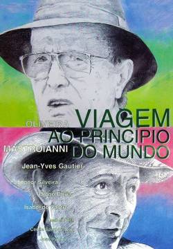 Viagem ao Princípio do Mundo - Viaggio all'inizio del mondo (1997)